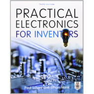 Practical Electronics for Inventors, Third Edition [Paperback]